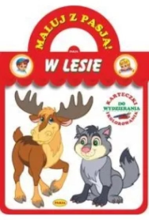 Maluj z pasją. W lesie