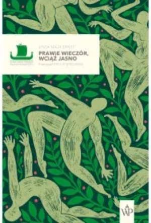 Prawie wieczór, wciąż jasno