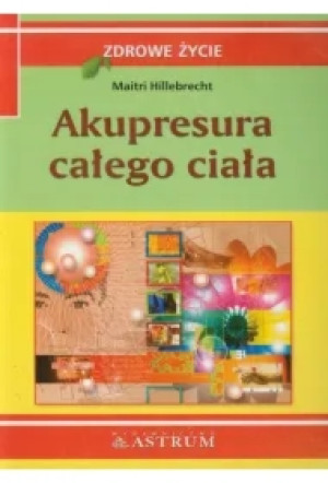 Akupresura całego ciała