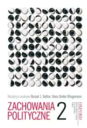 Zachowania polityczne. Tom 2