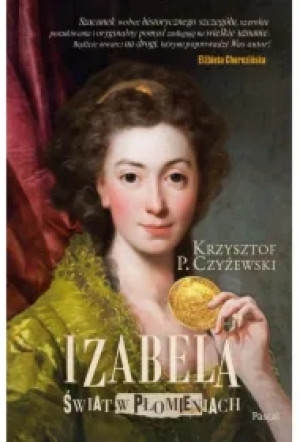 Izabela. Świat w płomieniach