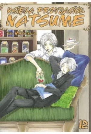 Księga Przyjaciół Natsume. Tom 12