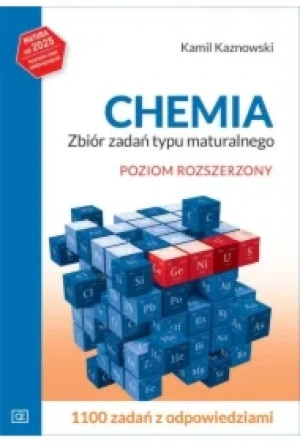 Chemia zbiór zadań typu maturalnego poziom rozszerzony
