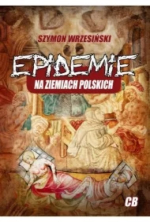 Epidemie na ziemiach polskich
