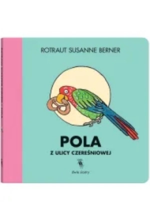 Pola z ulicy Czereśniowej