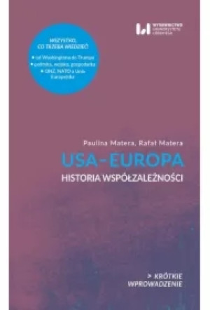 USA-Europa. Historia współzależności (Krótkie Wprowadzenie 23)