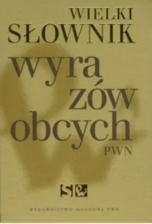 Wielki słownik wyrazów obcych PWN