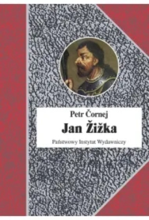 Jan Żiżka. Tom 1 i 2