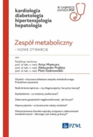 Zespół metaboliczny & nowe otwarcie. W gabinecie lekarza POZ
