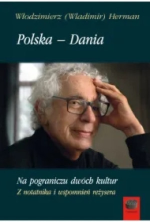 Polska & Dania. Na pograniczu dwóch kultur