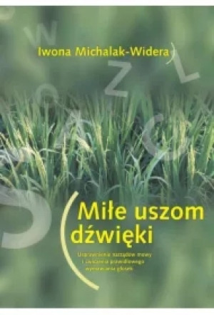 Miłe uszom dźwięki