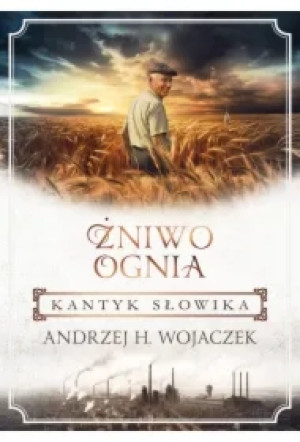 Kantyk słowika. Żniwo Ognia. Tom 3