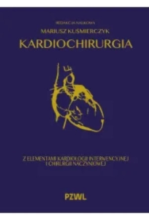 Kardiochirurgia z elementami kardiologii interwencyjnej i chirurgii naczyniowej