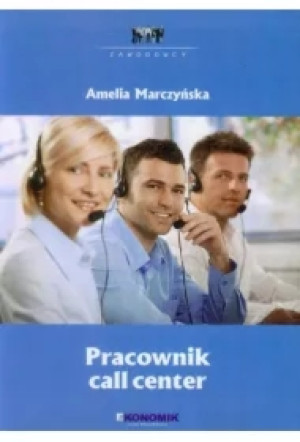 Zawodowcy: Pracownik call center EKONOMIK