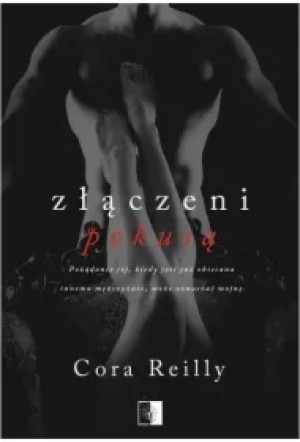 Złączeni pokusą. Born in Blood Mafia Chronicles. Tom 4