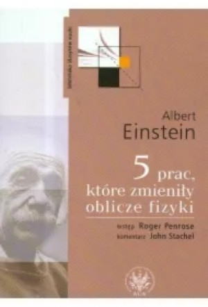 5 prac które zmieniły oblicze fizyki