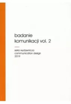 Badanie komunikacji vol. 2
