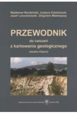 Przewodnik do ćwiczeń z kartowania geologicznego..