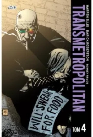 Transmetropolitan. Tom 4