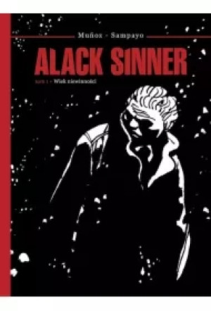 Alack Sinner Tom 1 Wiek niewinności