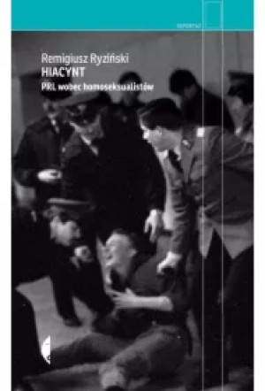 Hiacynt. PRL wobec homoseksualistów