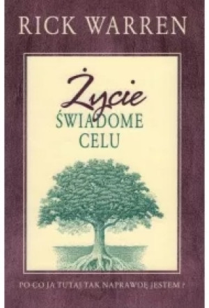 Życie świadome celu