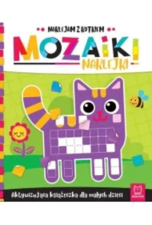 Mozaiki naklejki. Naklejam z kotkiem