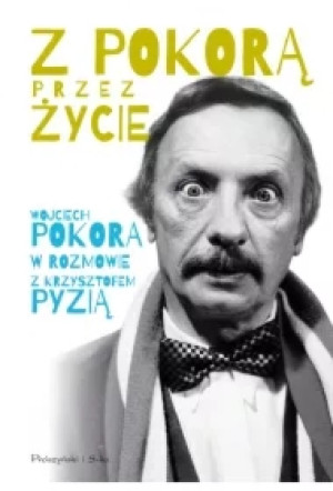 Z Pokorą przez życie