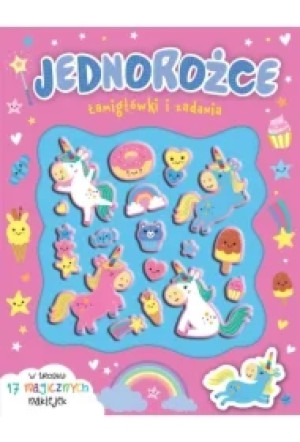 Jednorożce. Łamigłówki i zadania