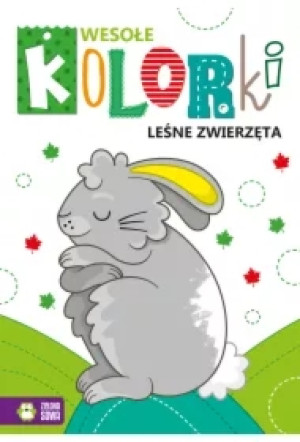 Leśne zwierzęta. Wesołe kolorki
