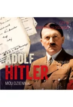 Adolf Hitler, Mój dziennik