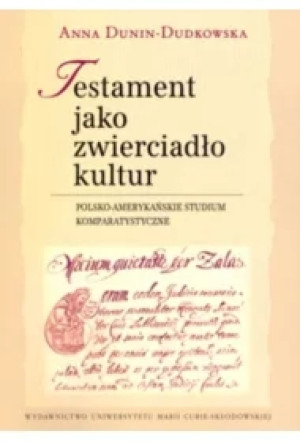 Testament jako zwierciadło kultur.