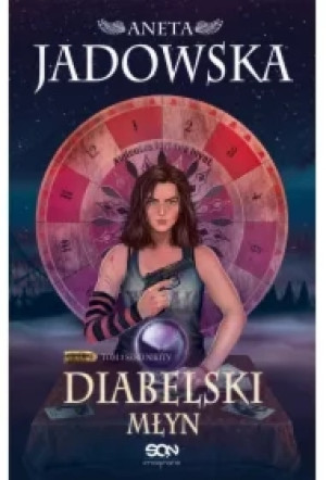 Diabelski młyn. Nikita. Tom 3