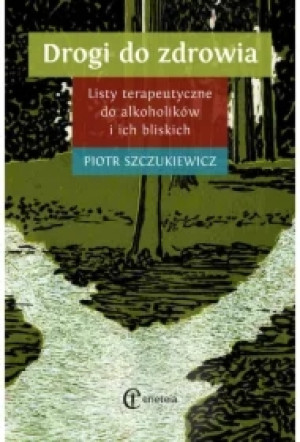 Drogi do zdrowia