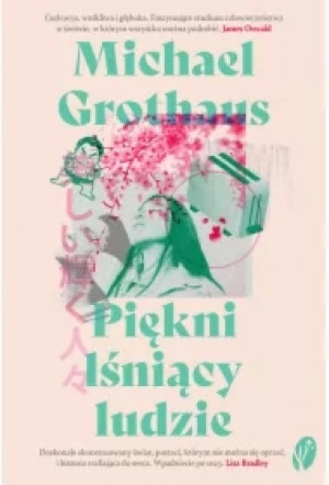 Piękni lśniący ludzie