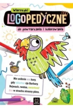 Wierszyki logopedyczne do powtarzania i kolorowania