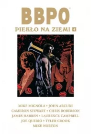 Piekło na Ziemi. BBPO. Tom 4