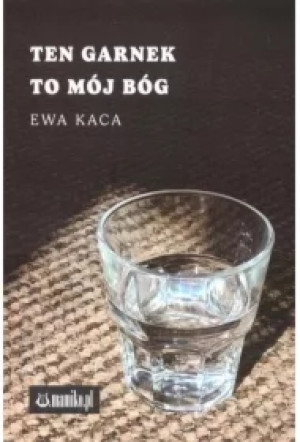 Ten garnek to mój Bóg
