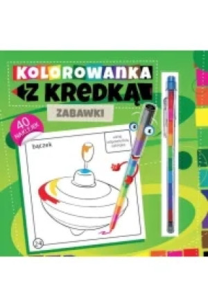 Kolorowanka z kredką Zabawki