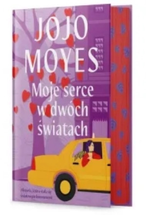 Moje serce w dwóch światach. Lou Clark. Tom 3 (barwione brzegi)