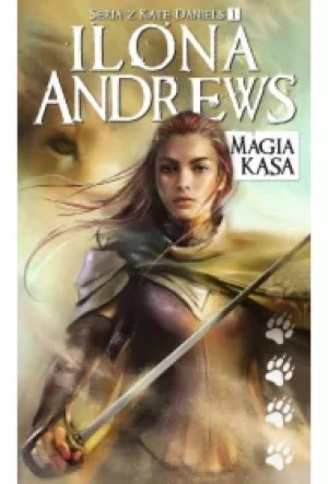Magia kąsa. Kate Daniels. Tom 1