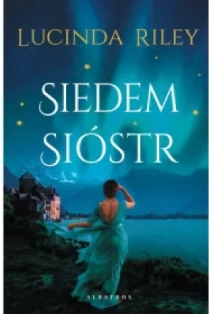 Siedem Sióstr. Tom 1