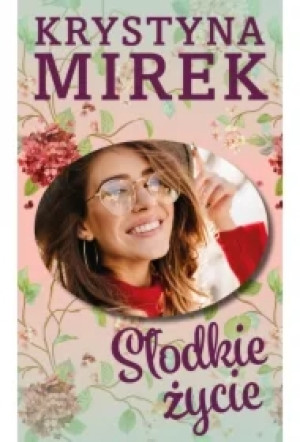 Słodkie życie