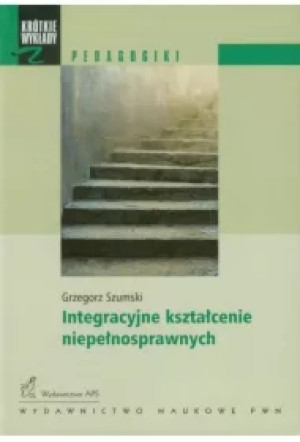 Integracyjne kształcenie niepełnosprawnych