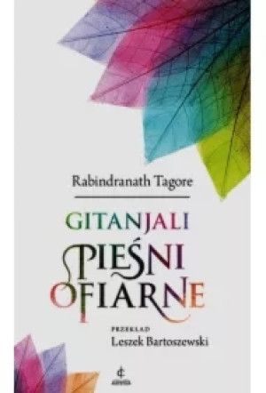 Gitanjali Pieśni ofiarne