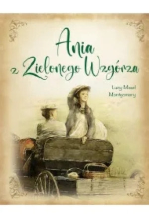 Ania z Zielonego Wzgórza