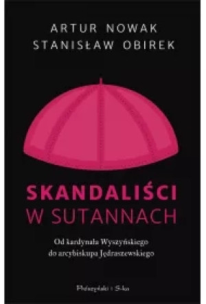 Skandaliści w sutannach