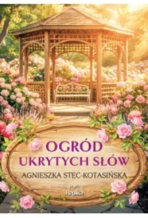 Ogród ukrytych słów