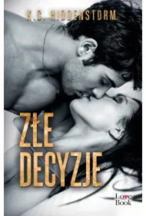 Złe decyzje
