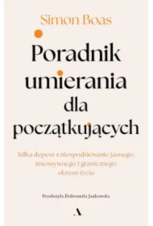 Poradnik umierania dla początkujących